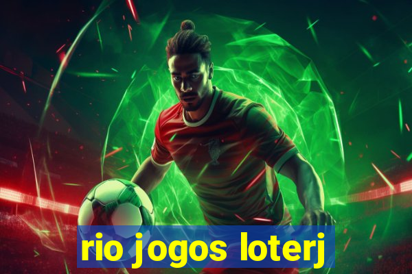 rio jogos loterj